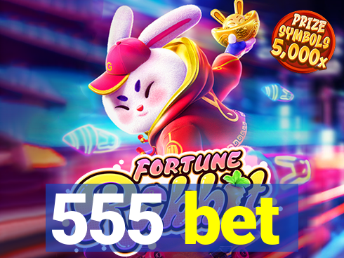 555 bet